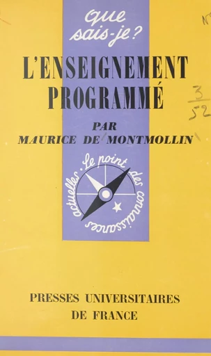 L'enseignement programmé - Maurice de Montmollin - (Presses universitaires de France) réédition numérique FeniXX