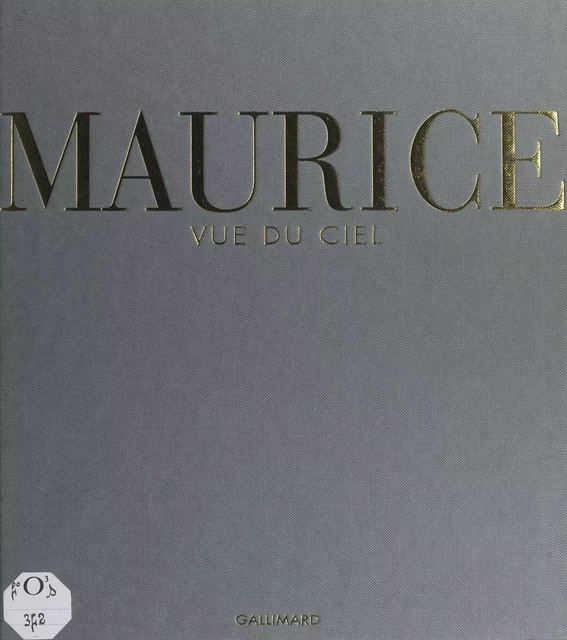 Maurice - Geneviève Dormann - Gallimard (réédition numérique FeniXX)