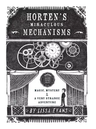 Horten's Miraculous Mechanisms