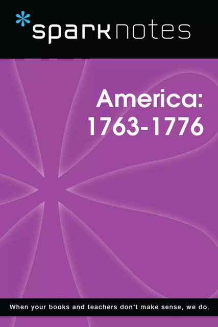 Pre-Revolutionary America (1763-1776) (SparkNotes History Note) -  SparkNotes - Spark