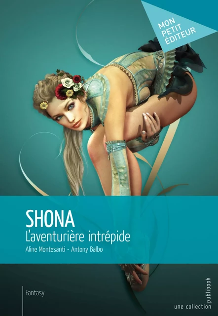 Shona - Aline Montesanti, Antony Balbo - Mon Petit Editeur