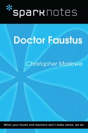 Dr. Faustus (SparkNotes Literature Guide)