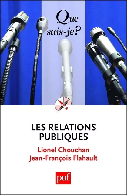 Les relations publiques - Lionel Chouchan, Jean-François Flahault - Humensis