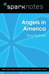 Angels in America (SparkNotes Literature Guide)