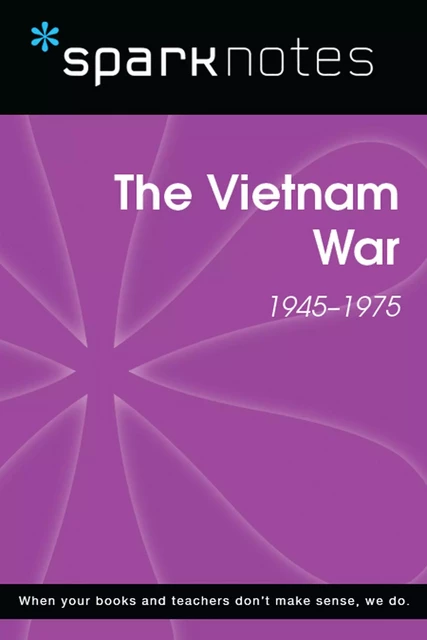 The Vietnam War (1945-1975) (SparkNotes History Note) -  SparkNotes - Spark