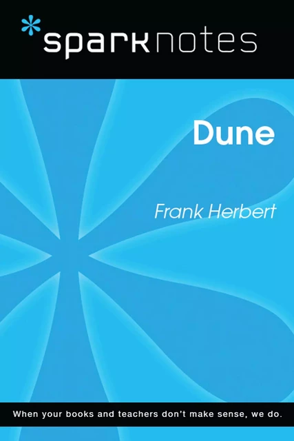 Dune (SparkNotes Literature Guide) -  SparkNotes - Spark