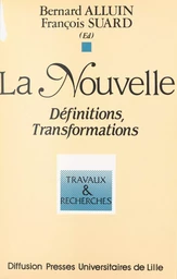 La nouvelle : définitions, transformations