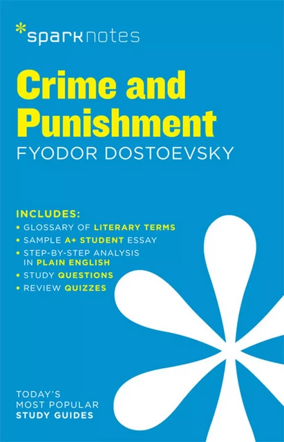 Crime and Punishment SparkNotes Literature Guide -  SparkNotes - Spark