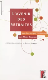 L'avenir des retraites