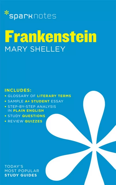 Frankenstein SparkNotes Literature Guide -  SparkNotes - Spark