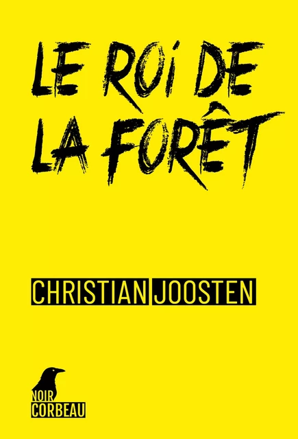 Le Roi de la forêt - Christian Joosten - Weyrich