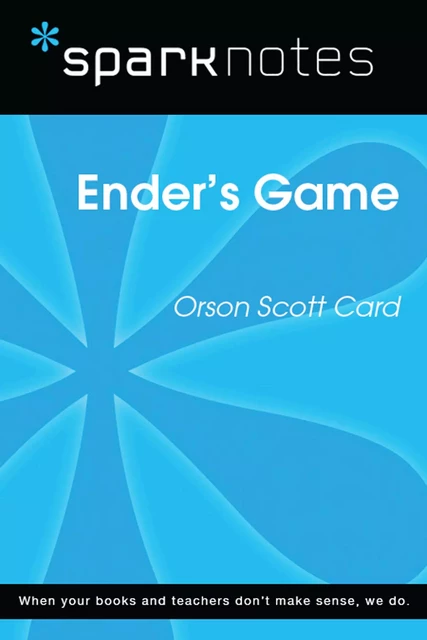 Ender's Game (SparkNotes Literature Guide) -  SparkNotes - Spark