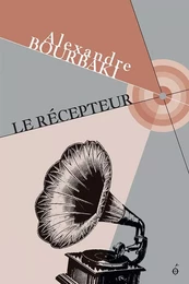 Le récepteur