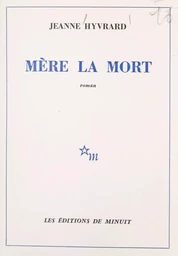 Mère la mort