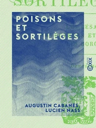 Poisons et Sortilèges