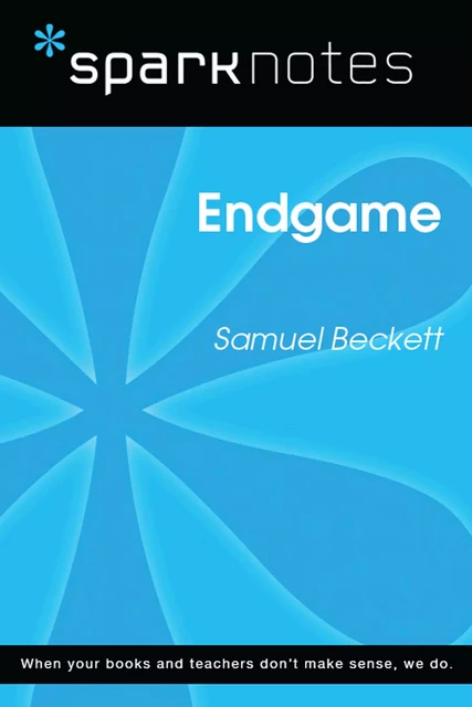 Endgame (SparkNotes Literature Guide) -  SparkNotes - Spark