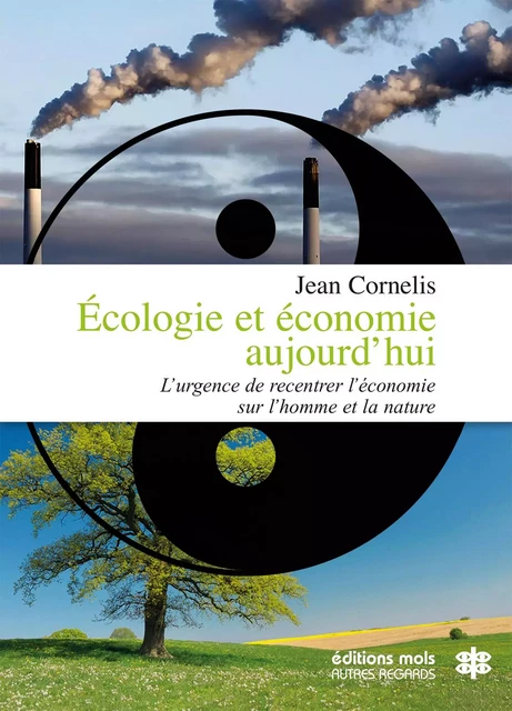 Écologie et Économie aujourd'hui - Jean Cornelis - Mols