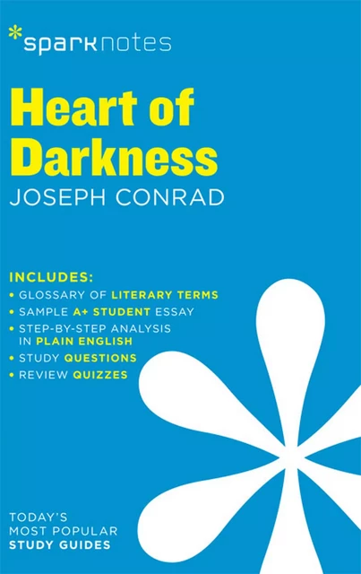 Heart of Darkness SparkNotes Literature Guide -  SparkNotes - Spark