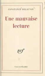 Une mauvaise lecture