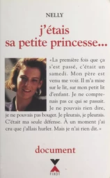 J'étais sa petite princesse...