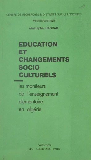 Éducation et changements socio-culturels - Mustapha Haddab - CNRS Éditions (réédition numérique FeniXX) 