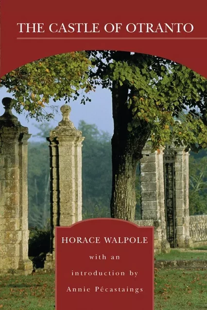 The Castle of Otranto (Barnes & Noble Library of Essential Reading) - Horace Walpole - Barnes & Noble