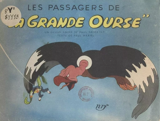 Les passagers de la grande ourse - Paul Mariel - (Gallimard) réédition numérique FeniXX