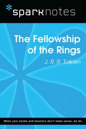 The Fellowship of the Ring (SparkNotes Literature Guide)