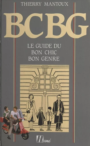 BCBG - Thierry Mantoux - (Hermé) réédition numérique FeniXX