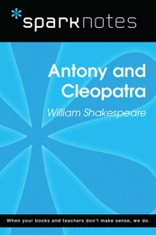 Antony and Cleopatra (SparkNotes Literature Guide)