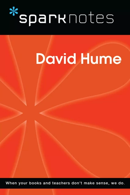 David Hume (SparkNotes Philosophy Guide) -  SparkNotes - Spark