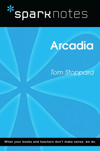 Arcadia (SparkNotes Literature Guide) -  SparkNotes - Spark