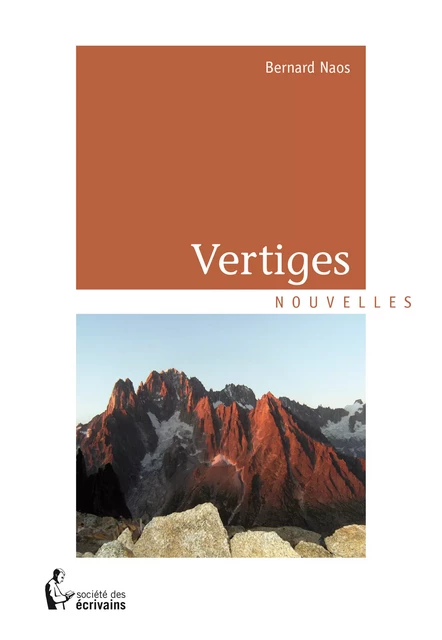 Vertiges - Bernard Naos - Société des écrivains