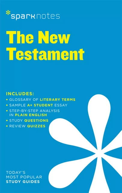 New Testament SparkNotes Literature Guide -  SparkNotes - Spark