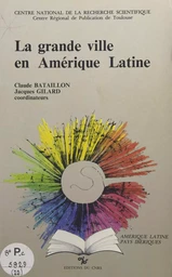 La grande ville en Amérique latine