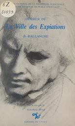 Dossier de la ville des expiations de Ballanche