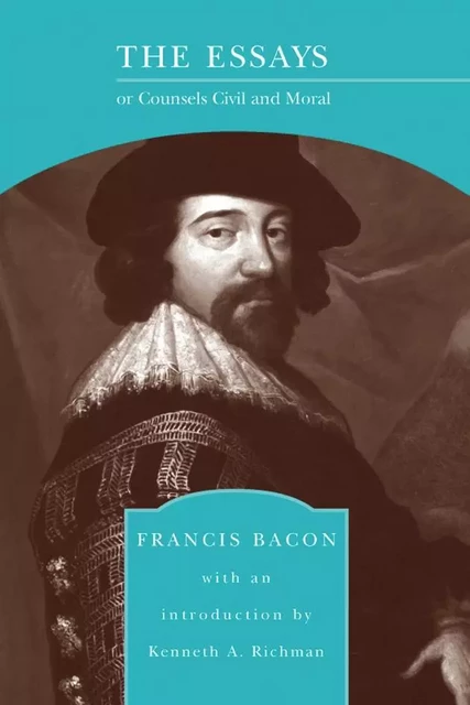 The Essays (Barnes & Noble Library of Essential Reading) - Francis Bacon - Barnes & Noble