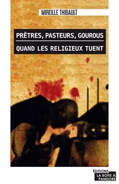 Prêtres, pasteurs, gourous