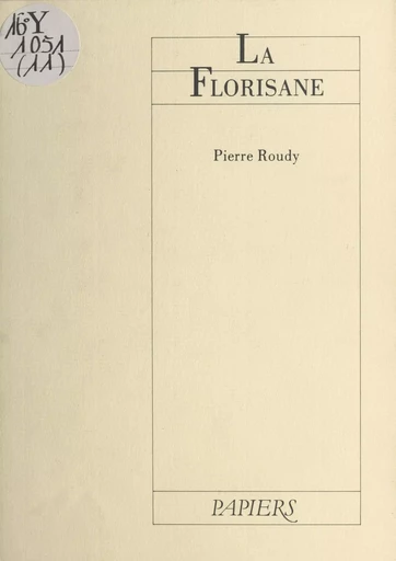 La Florisane - Pierre Roudy - Actes Sud (réédition numérique FeniXX)