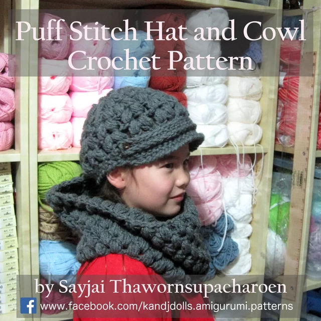 Puff Stitch Hat and Cowl Crochet Pattern - Sayjai Thawornsupacharoen - K and J Publishing