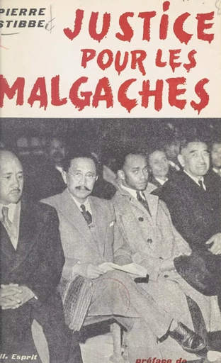 Justice pour les Malgaches - Pierre Stibbe - (Seuil) réédition numérique FeniXX