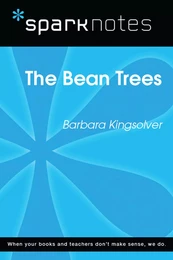 The Bean Trees (SparkNotes Literature Guide)