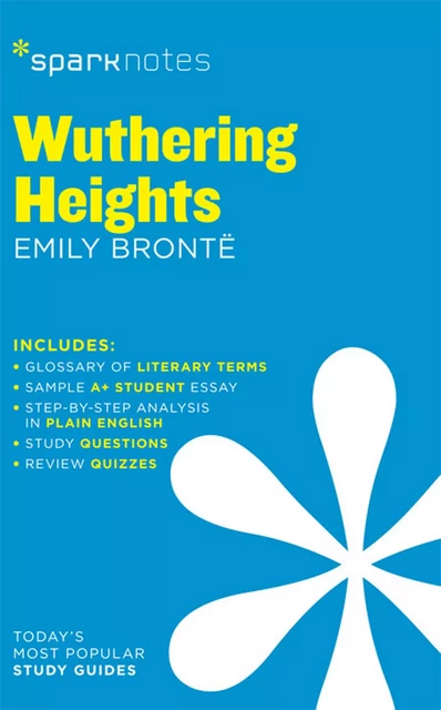 Wuthering Heights SparkNotes Literature Guide -  SparkNotes - Spark