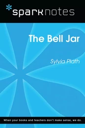 The Bell Jar (SparkNotes Literature Guide)