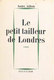 Le petit tailleur de Londres