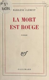 La mort est rouge