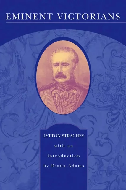 Eminent Victorians (Barnes & Noble Library of Essential Reading) - Lytton Strachey - Barnes & Noble