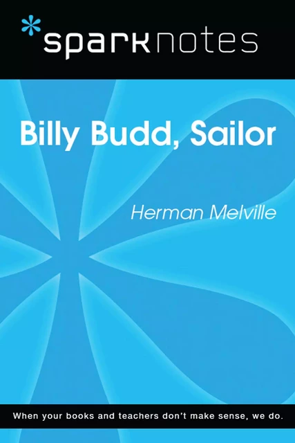 Billy Budd (SparkNotes Literature Guide) -  SparkNotes - Spark