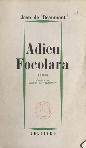 Adieu, Focolara - Jean de Beaumont - (Julliard) réédition numérique FeniXX