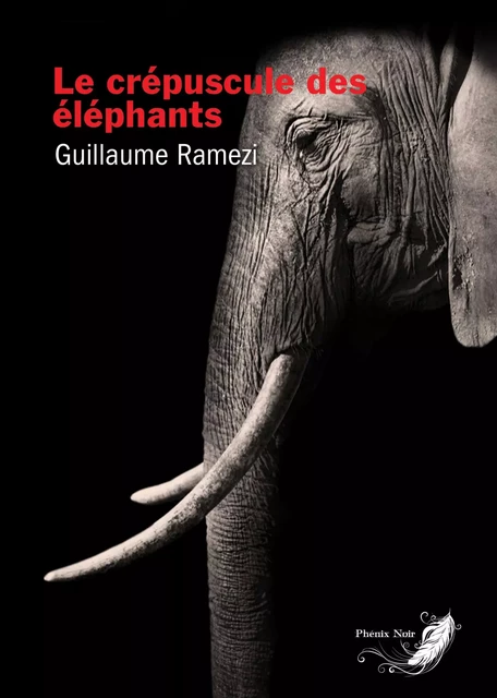 Le crépuscule des éléphants - Guillaume Ramezi - IFS